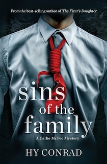 Sins of the Family: A Callie McFee Mystery