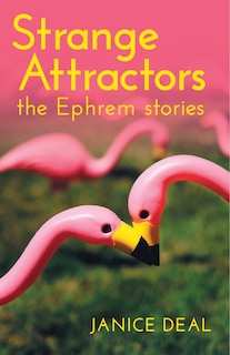 Front cover_Strange Attractors: The Ephrem Stories