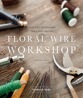 Front cover_Floral Wire Workshop