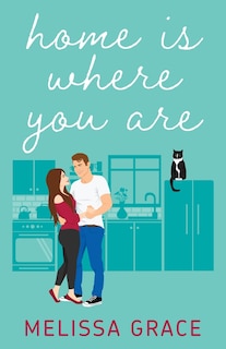 Front cover_Home Is Where You Are