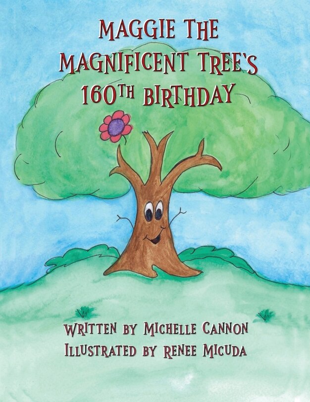 Couverture_Maggie the Magnificent Tree's 160th Birthday