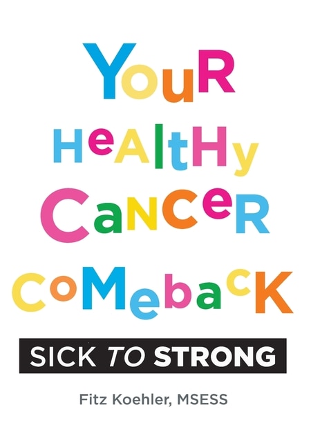 Front cover_Your Healthy Cancer Comeback