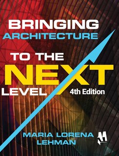 Front cover_Bringing Architecture to the Next Level
