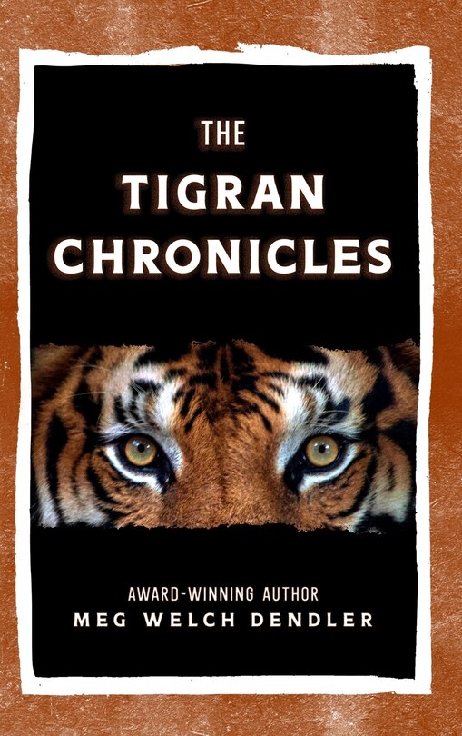 Front cover_The Tigran Chronicles