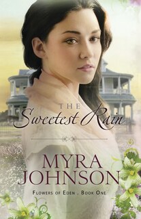 Front cover_The Sweetest Rain