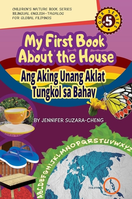 Front cover_My First Book About the House/Ang Aking Unang Aklat Tungkol sa Bahay