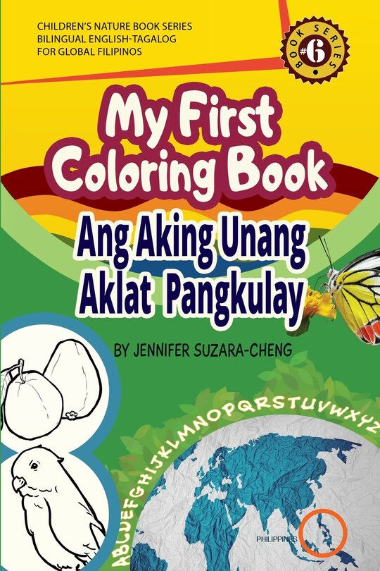 Couverture_My First Coloring Book/Ang Aking Unang Pangkulay na Aklat