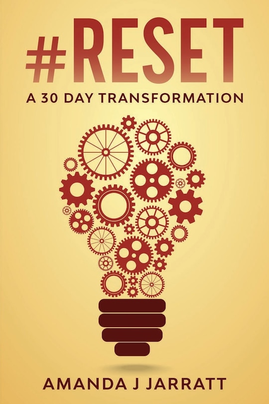 #Reset: A 30 Day Transformation