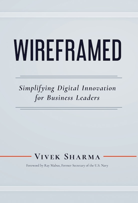 Front cover_WIREFRAMED - Simplifying Digital Innovation for Business Leaders