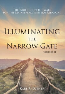 Front cover_Illuminating the Narrow Gate