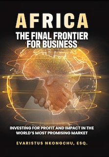 Couverture_Africa, the Final Frontier for Business