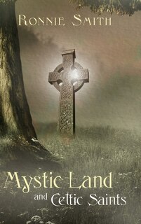 Front cover_Mystic Land and Celtic Saints