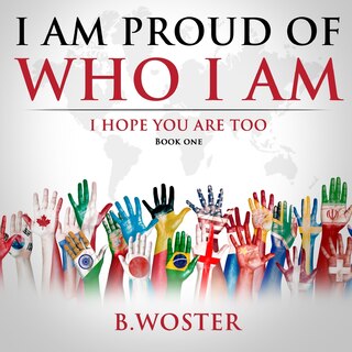 Front cover_I Am Proud of Who I Am