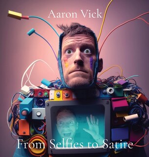 Couverture_From Selfies to Satire