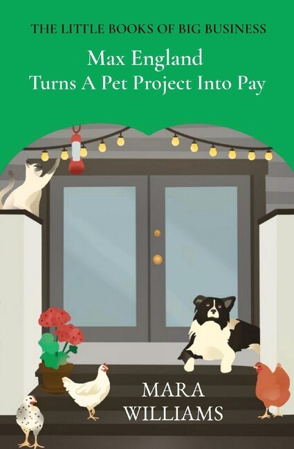 Couverture_Max England Turns A Pet Project Into Pay