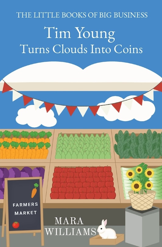 Couverture_Tim Young Turns Clouds Into Coins