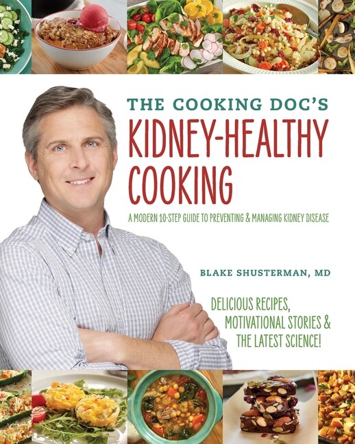 Front cover_The Cooking Doc's Kidney-Healthy Cooking