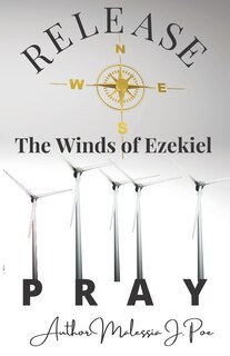 Couverture_Release the Winds of Ezekiel Pray