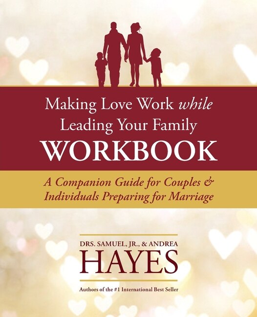 Couverture_Making Love Work While Leading Your Family Workbook