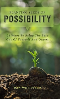 Front cover_Planting Seeds Of Possibility