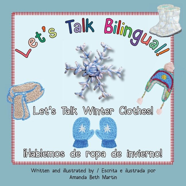 Front cover_Let's Talk Winter Clothes!/¡Hablemos de ropa de invierno!