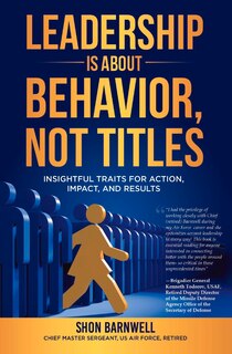 Couverture_Leadership Is About Behavior, Not Titles