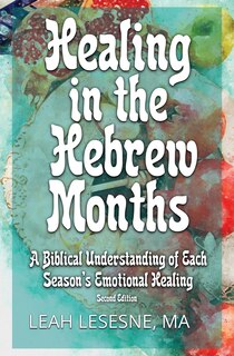 Front cover_Healing in the Hebrew Months