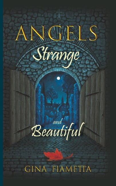 Front cover_Angels Strange and Beautiful