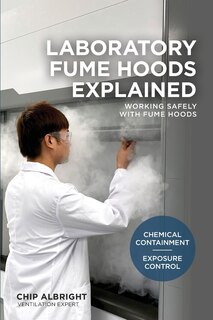 Front cover_Laboratory Fume Hoods Explained