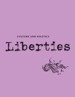Couverture_Liberties Journal of Culture and Politics