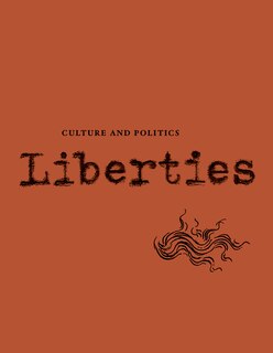 Couverture_Liberties Journal of Culture and Politics