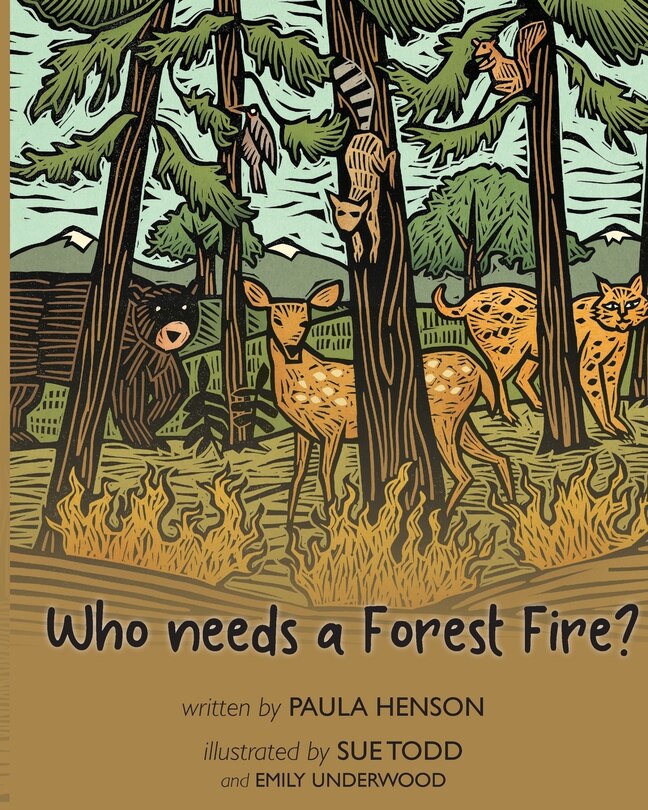 Front cover_Who Needs a Forest Fire?
