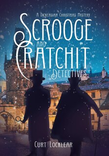 Front cover_Scrooge And Cratchit Detectives