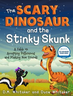 Front cover_The Scary Dinosaur And The Stinky Skunk