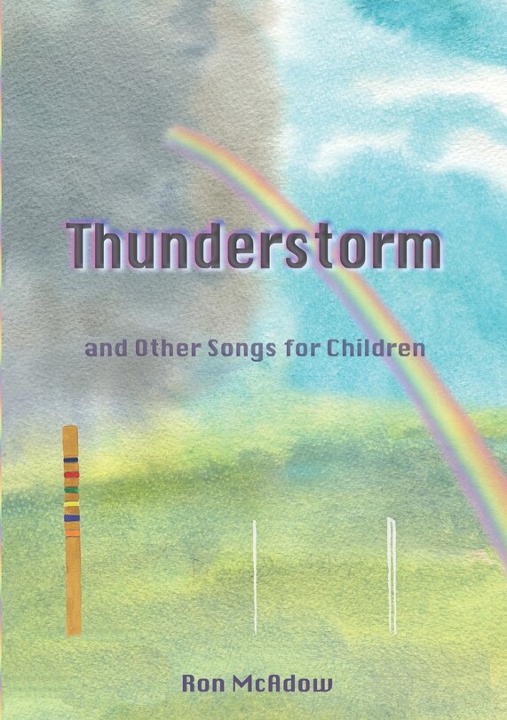 Front cover_The Thunderstorm And Other Songs For Children