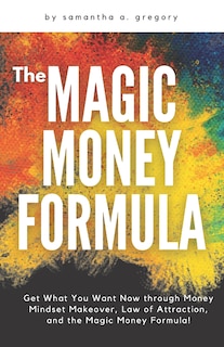 Front cover_The Magic Money Formula
