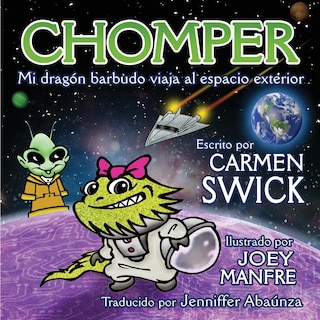 Front cover_Chomper Mi Dragon Barbudo Viaja al Espacio Exterior
