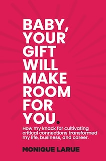 Front cover_Baby, your gift will make room for you
