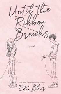Front cover_Until the Ribbon Breaks