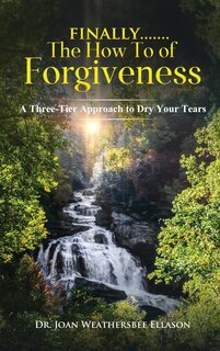 Couverture_Finally.......the How to of Forgiveness