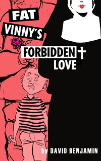 Front cover_Fat Vinny’s Forbidden Love