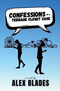 Couverture_Confessions of a Teenage Closet Case