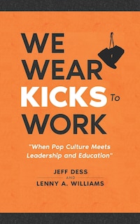 Front cover_We Wear Kicks To Work