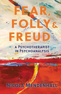 Couverture_Fear, Folly and Freud