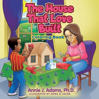 Front cover_The House That Love Built Coloring Book