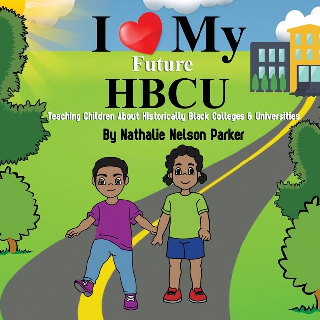 Front cover_I Love my Future HBCU