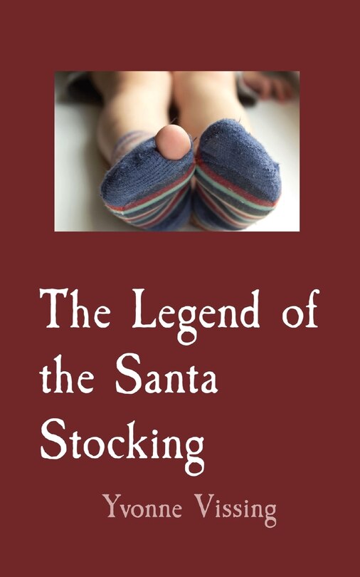 Front cover_The Legend Of The Santa Stocking