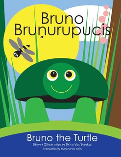 Couverture_Bruno The Turtle / Bruno Brunurupucis