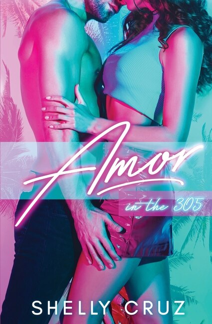 Front cover_Amor in the 305