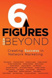 6 Figures And Beyond